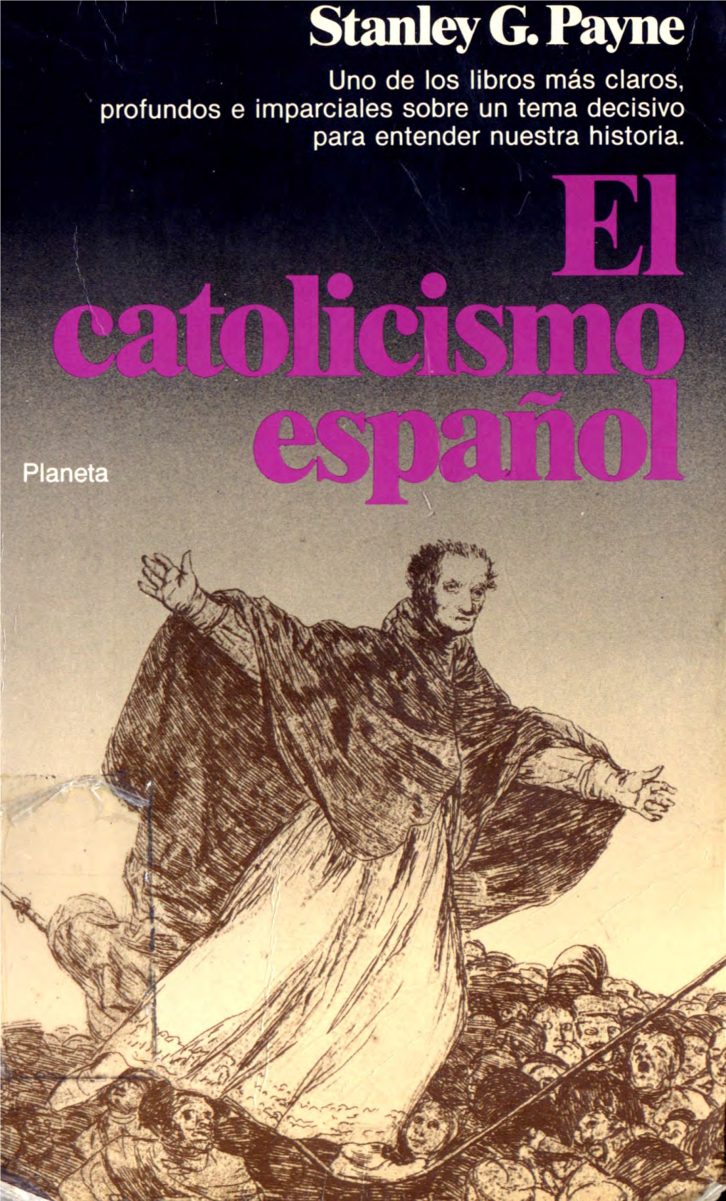 Stanley G. Payne El Catolicismo Español