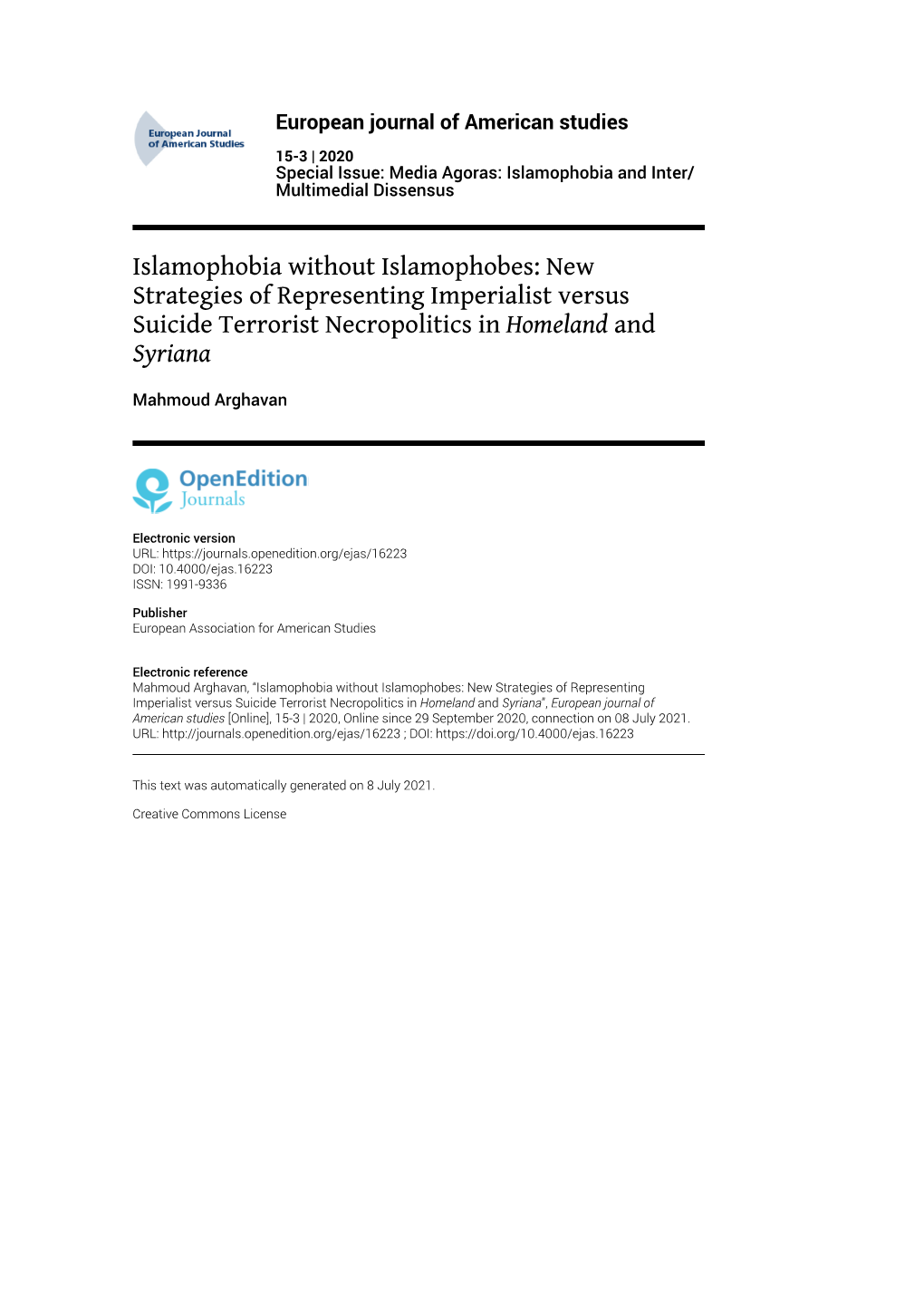 European Journal of American Studies, 15-3 | 2020 Islamophobia Without Islamophobes: New Strategies of Representing Imperialist