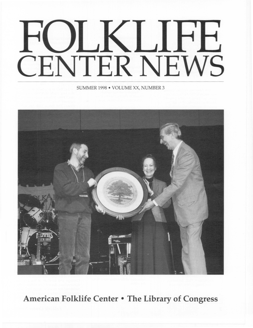 Folklife Center News, Volume 20 Number 3 (Summer 1998). American Folklife Center, Library of Congress