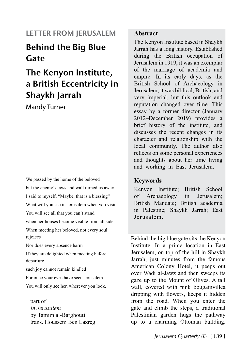 Behind the Big Blue Gate the Kenyon Institute, a British Eccentricity in Shaykh Jarrah