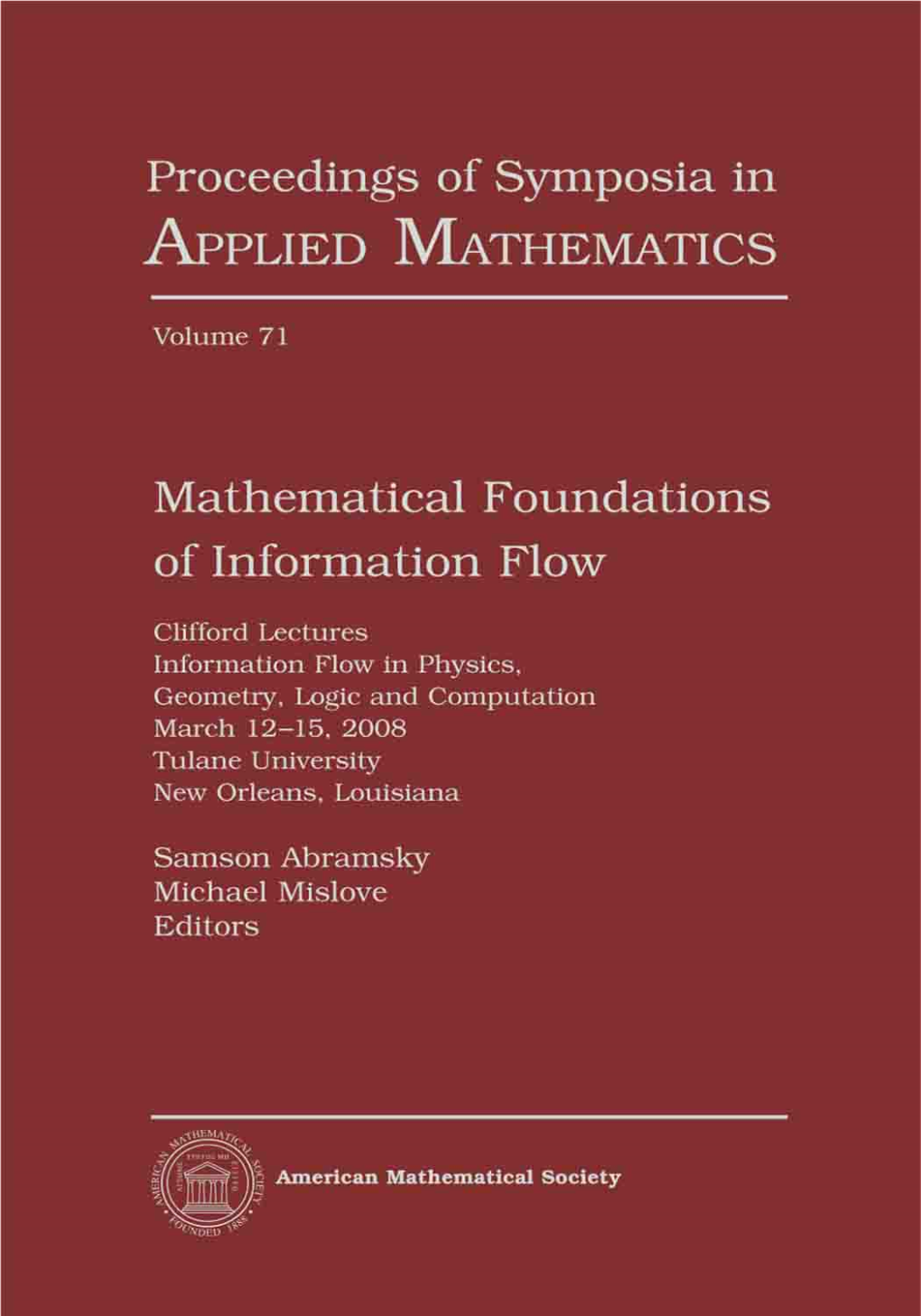 Mathematical Foundations of Information Flow, Volume 71