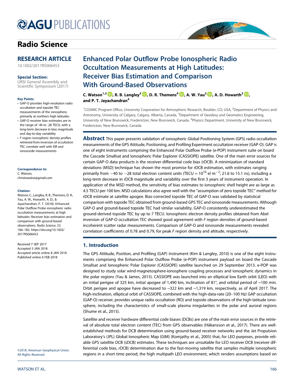 Receiver Bias Estimation and Comparison URSI General Assembly and Scientiﬁc Symposium (2017) with Ground-Based Observations C