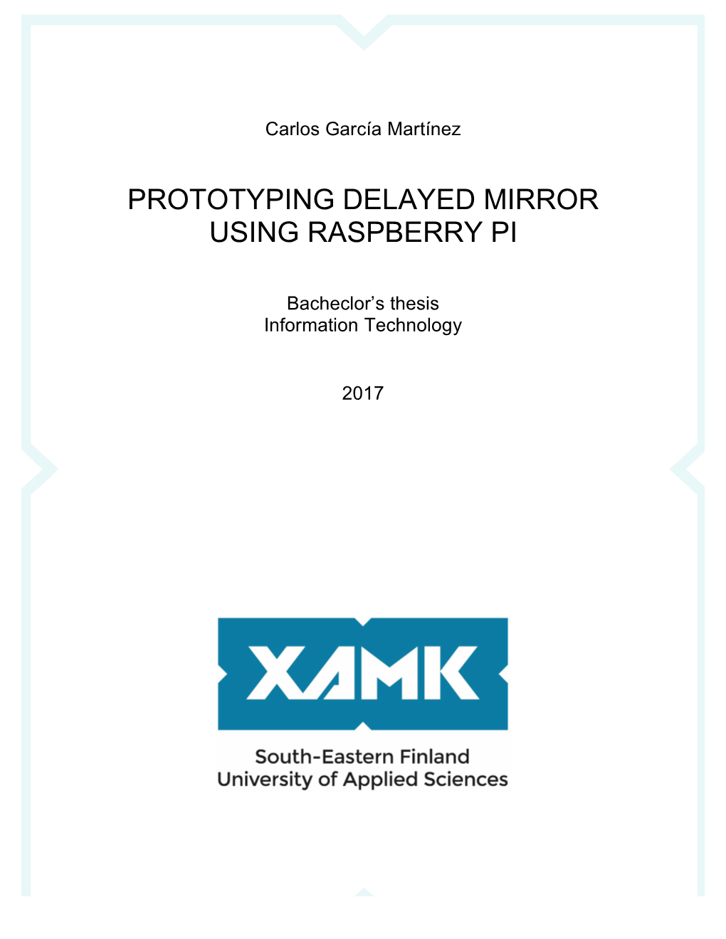 Prototyping Delayed Mirror Using Raspberry Pi