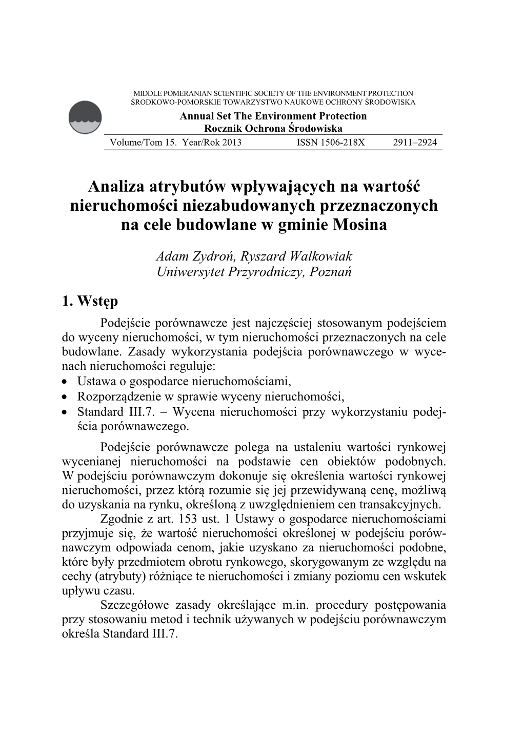 Analiza Atrybutów Wpływających Na Wartość Nieruchomości Niezabudowanych Przeznaczonych Na Cele Budowlane W Gminie Mosina