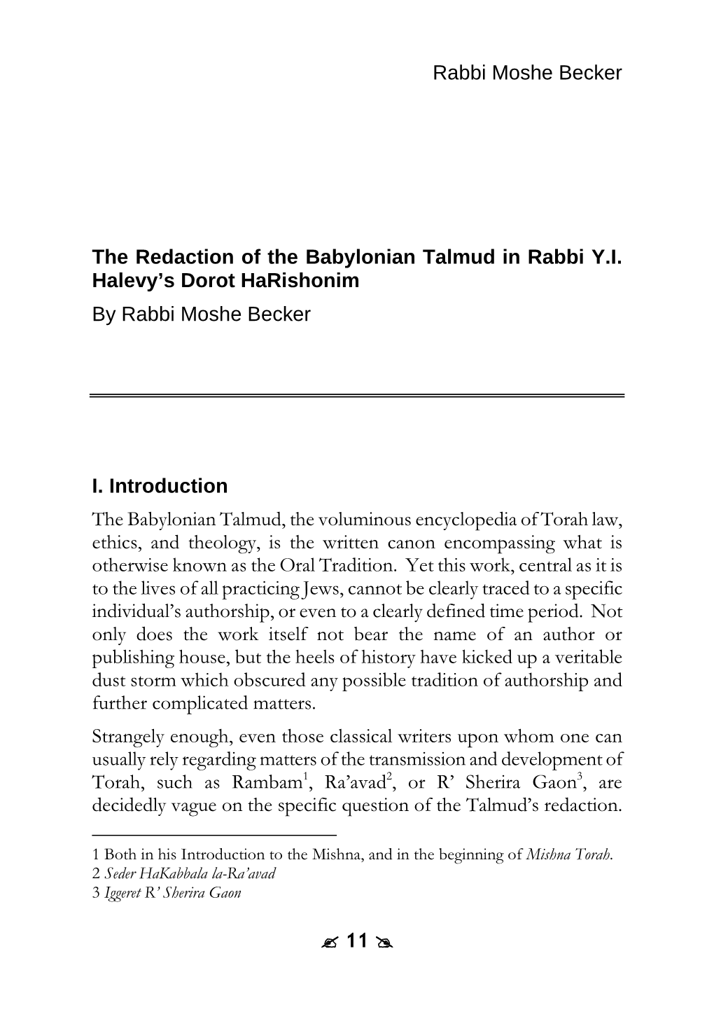 The Redaction of the Babylonian Talmud in Rabbi Y.I. Halevy's Dorot