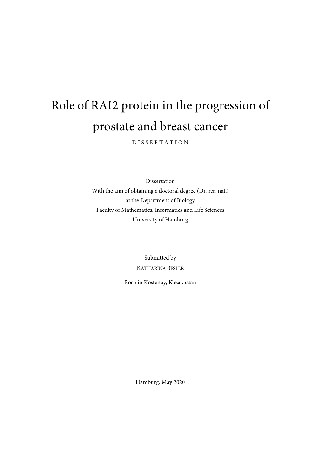 Role of RAI2 Protein in the Progression of Prostate and Breast Cancer