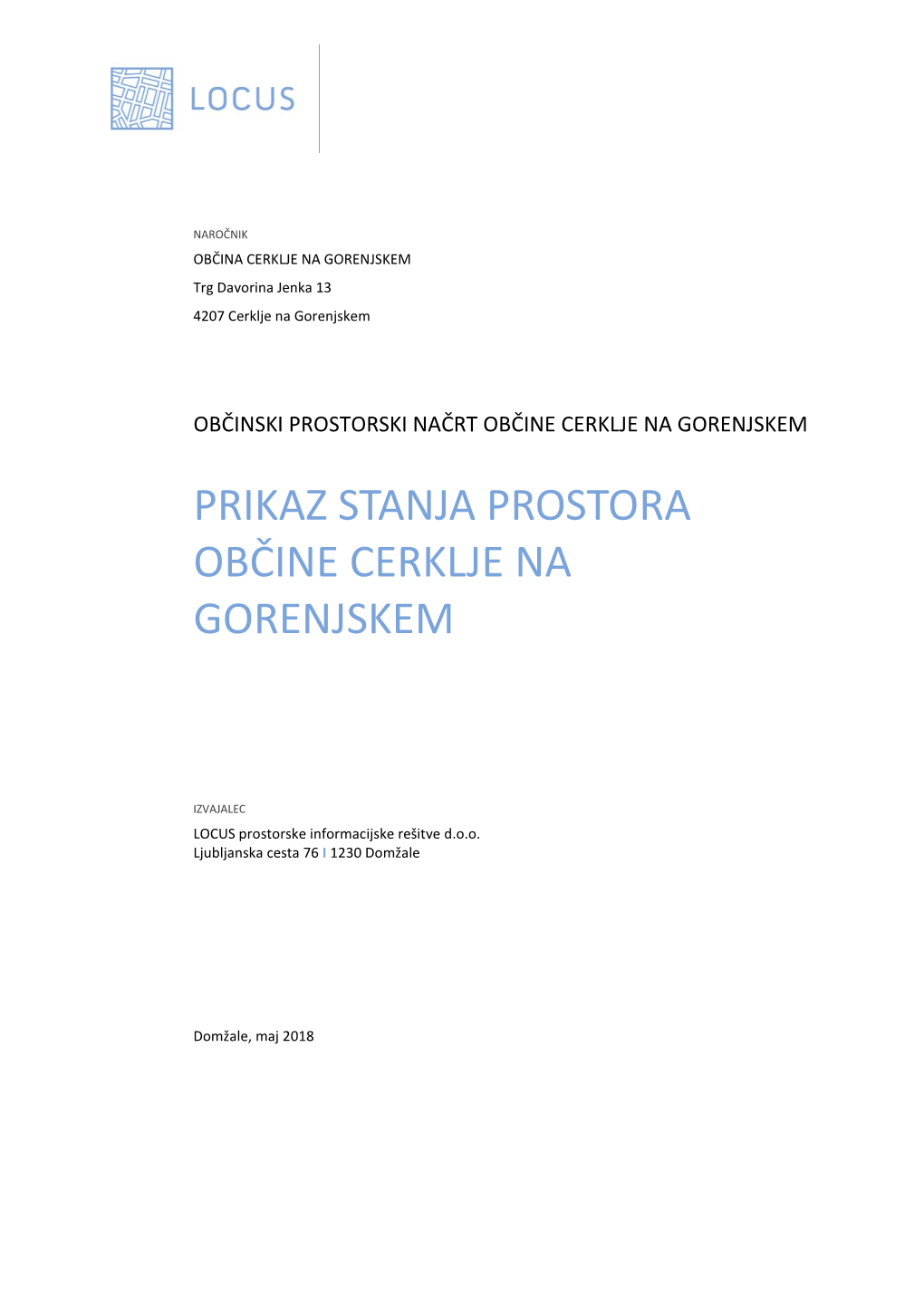 Prikaz Stanja Prostora Občine Cerklje Na Gorenjskem