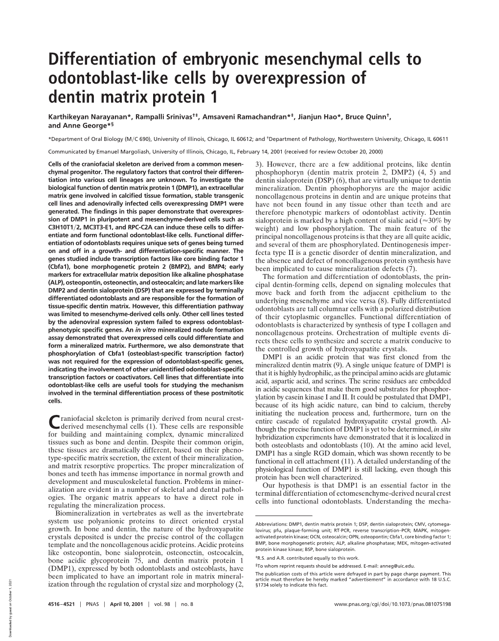 Differentiation of Embryonic Mesenchymal Cells to Odontoblast-Like Cells by Overexpression of Dentin Matrix Protein 1