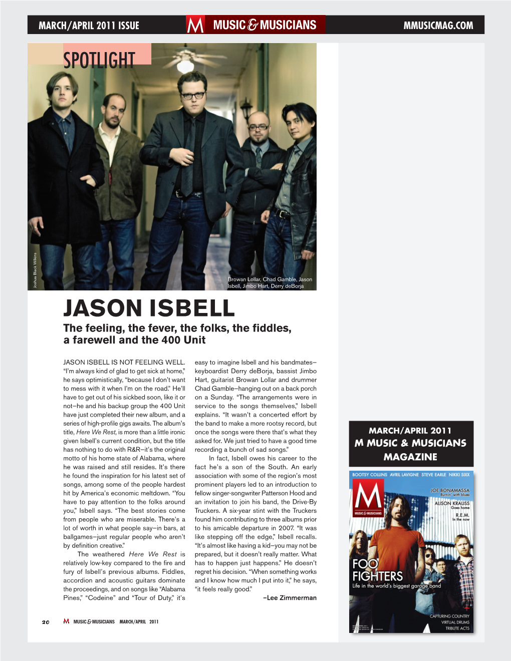 JASON ISBELL the Feeling, the Fever, the Folks, the ﬁddles, a Farewell and the 400 Unit