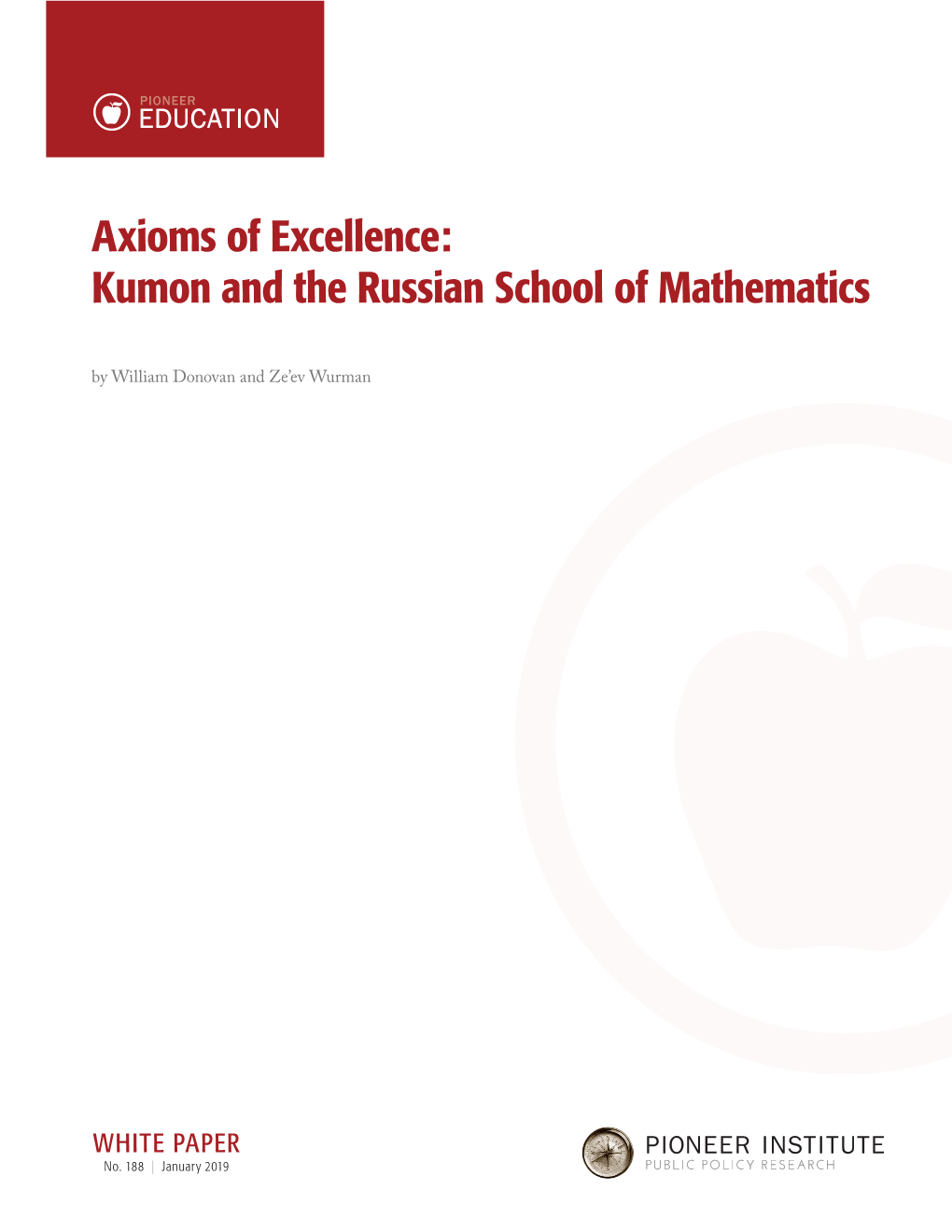 Axioms of Excellence: Kumon and the Russian School of Mathematics