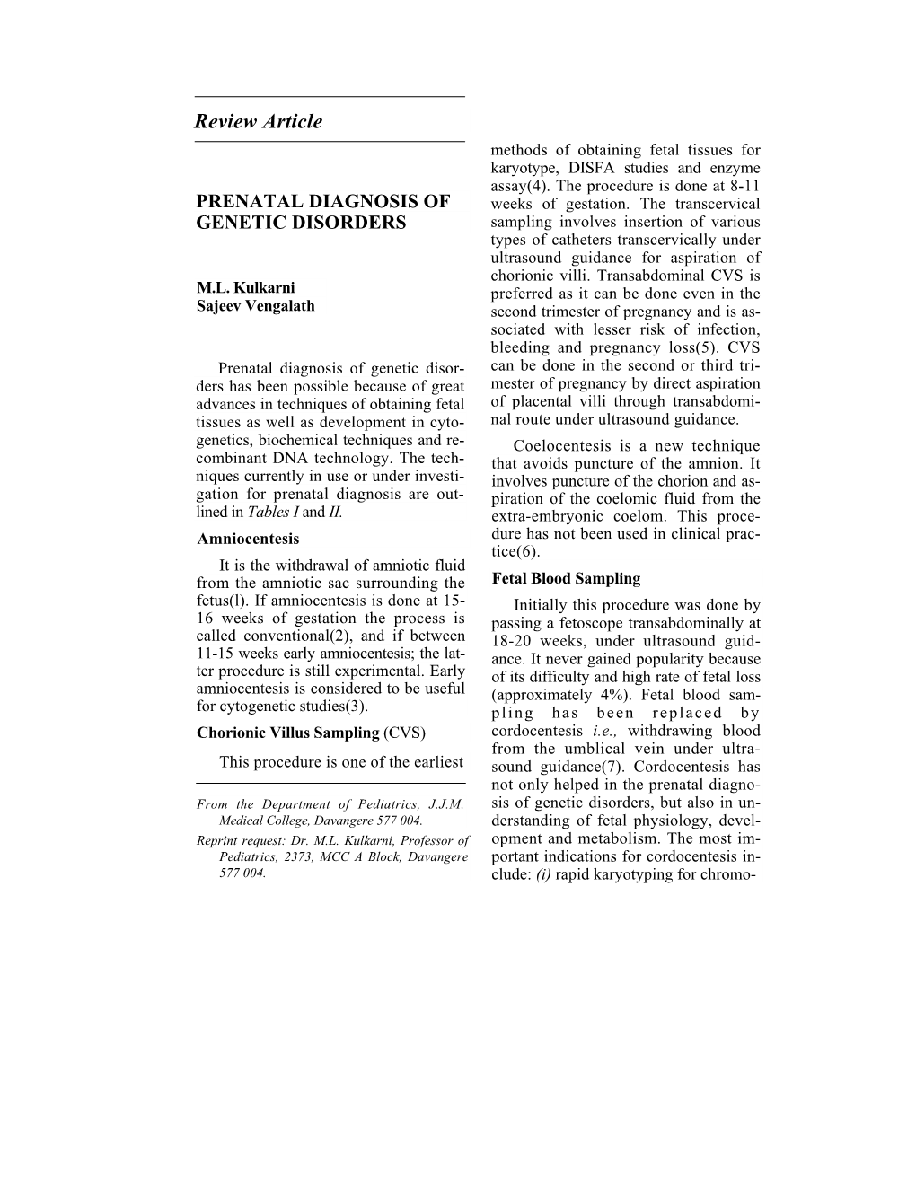 Review Article Methods of Obtaining Fetal Tissues for Karyotype, DISFA Studies and Enzyme Assay(4)