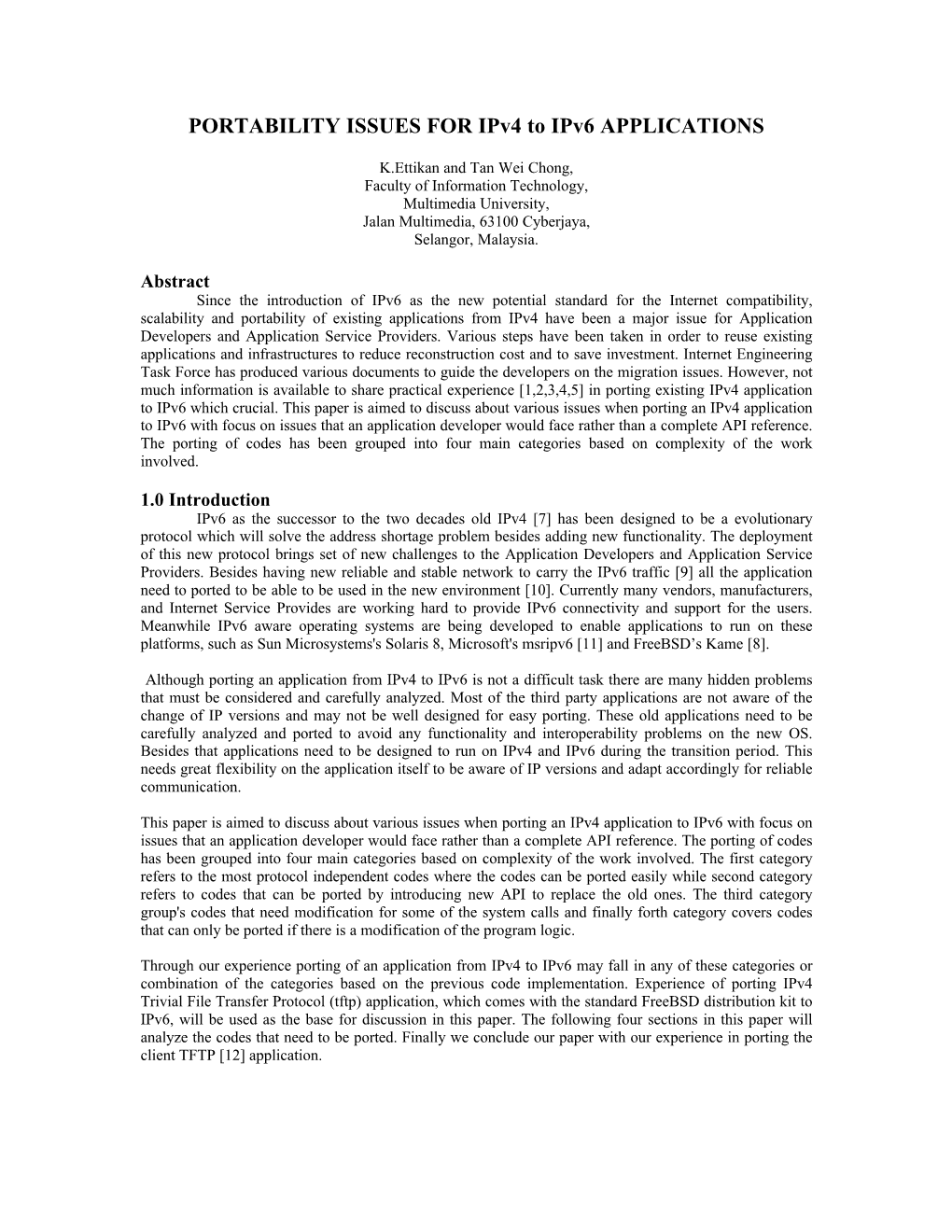 PORTABILITY ISSUES for Ipv4 to Ipv6 APPLICATIONS