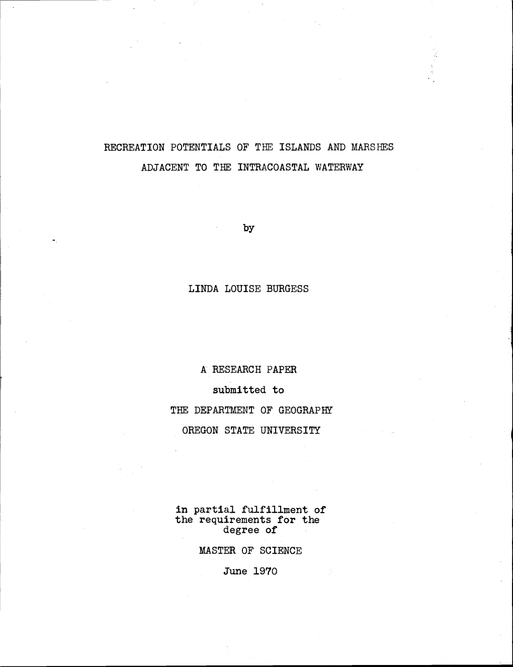 Recreation Potentials of the Islands and Marshes Adjacent to the Intracoastal Waterway a Research Paper the Department of Geogra