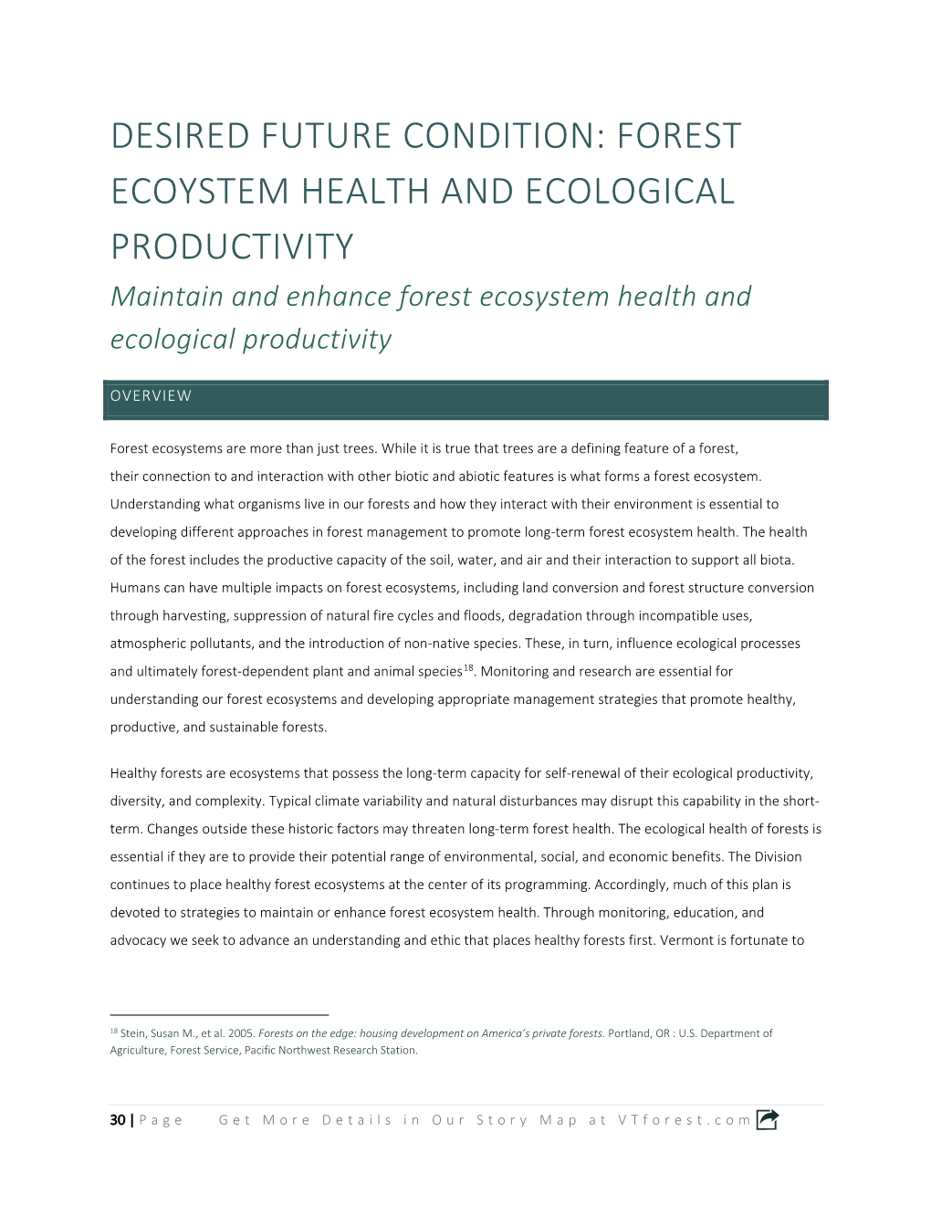 FOREST ECOYSTEM HEALTH and ECOLOGICAL PRODUCTIVITY Maintain and Enhance Forest Ecosystem Health And