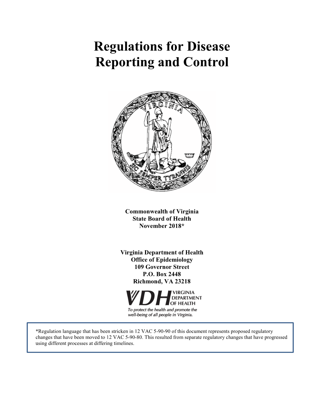 Regulations for Disease Reporting and Control