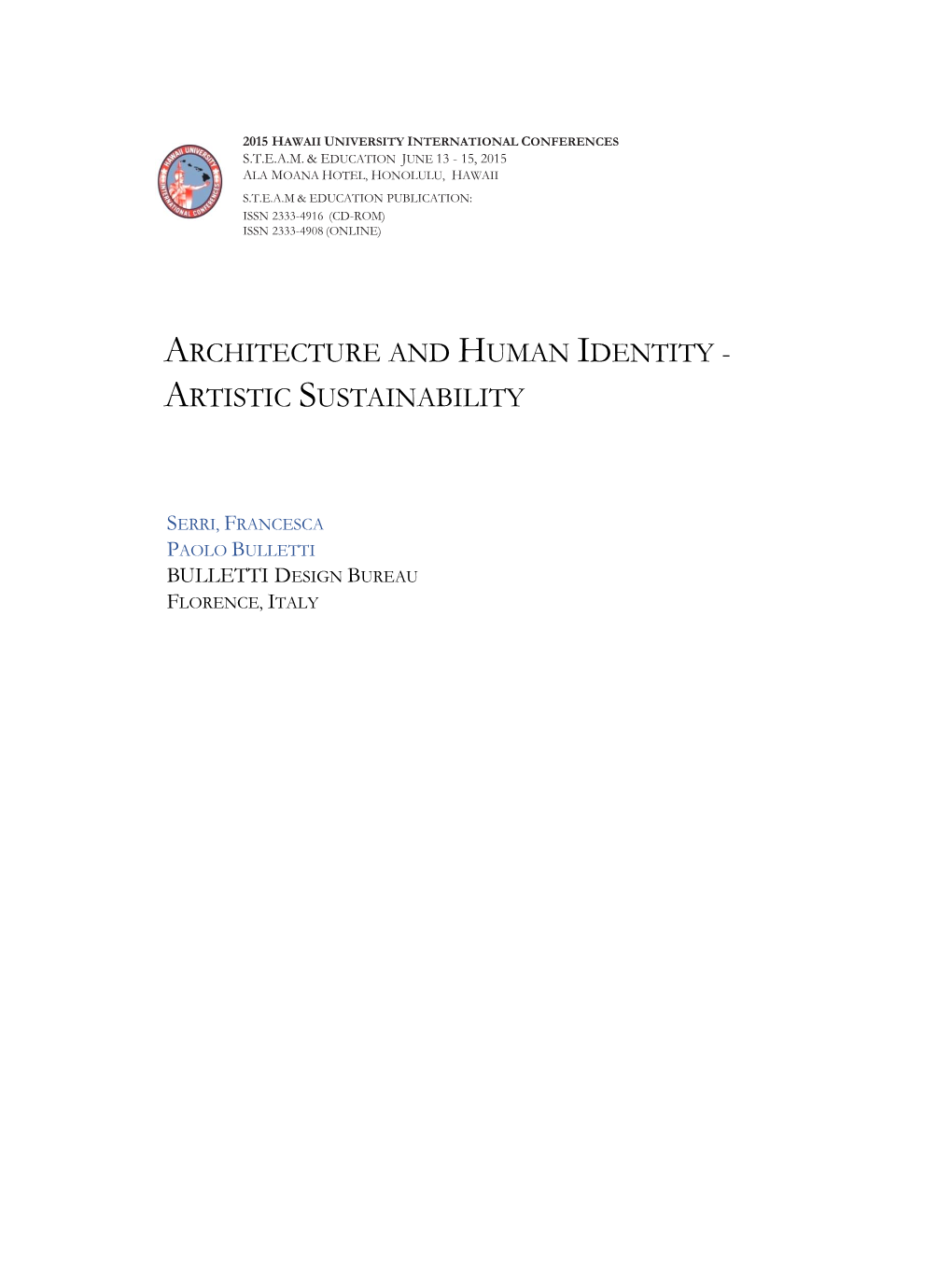 Architecture and Human Identity - Artistic Sustainability