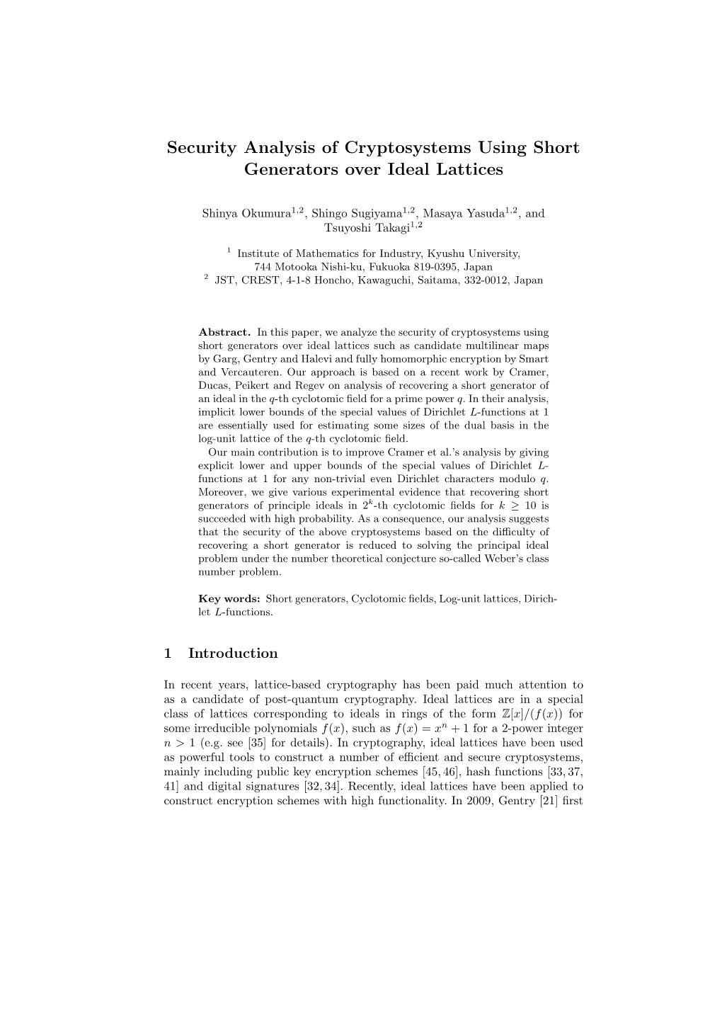 Security Analysis of Cryptosystems Using Short Generators Over Ideal Lattices