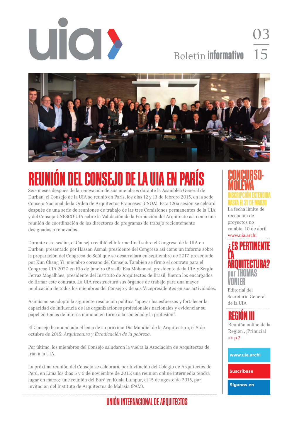 Reunión Del Consejo De La Uia En París