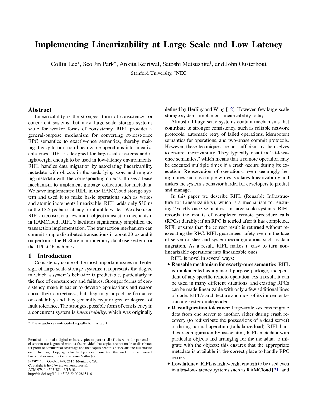 Implementing Linearizability at Large Scale and Low Latency