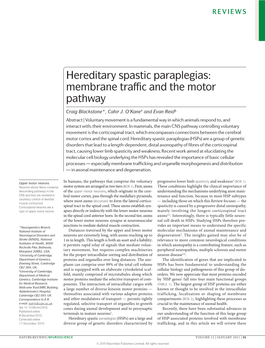 Hereditary Spastic Paraplegias: Membrane Traffic and the Motor Pathway