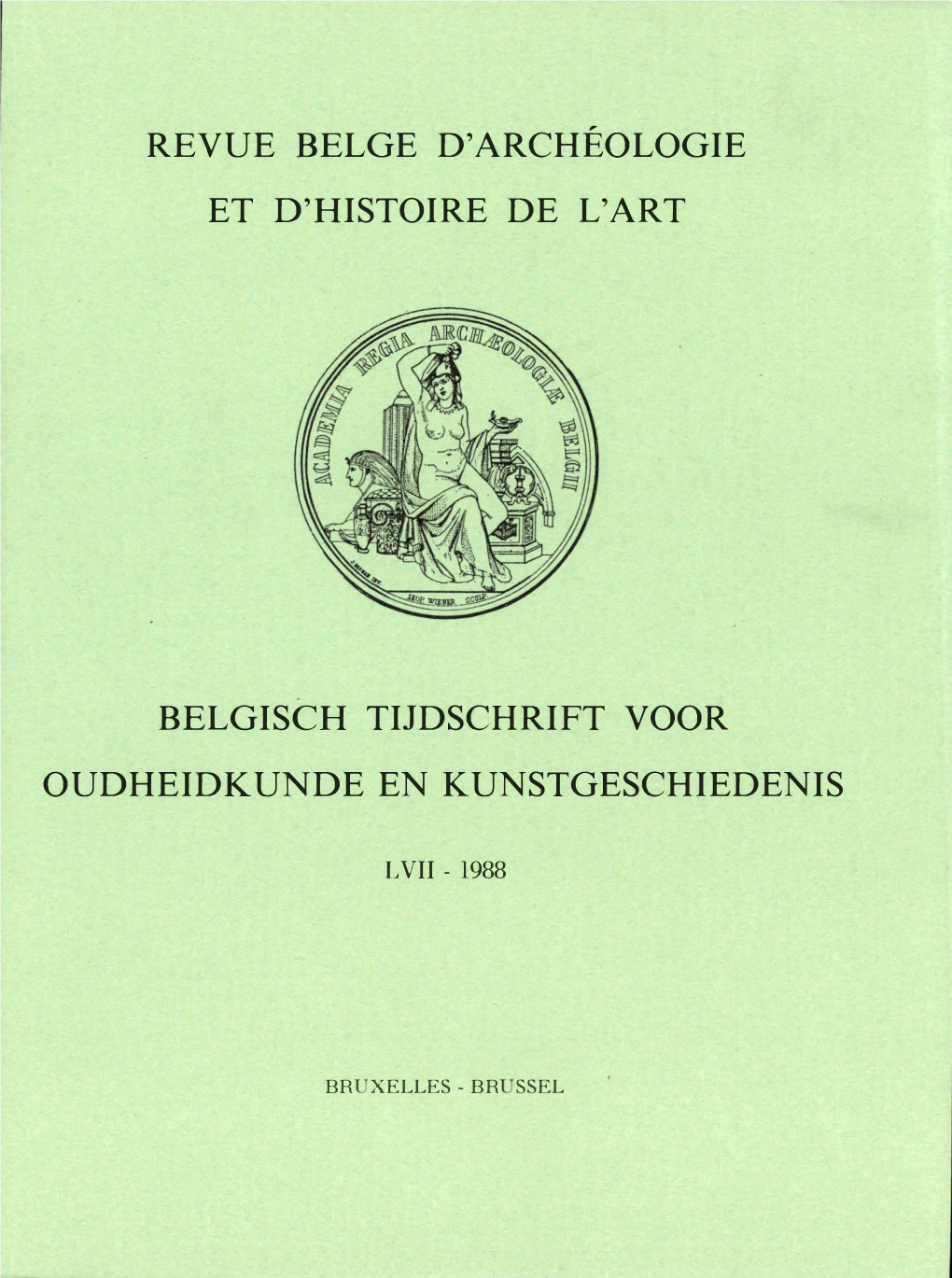 Revue Belge D'archéologie Et D'histoire De L'art Belgisch