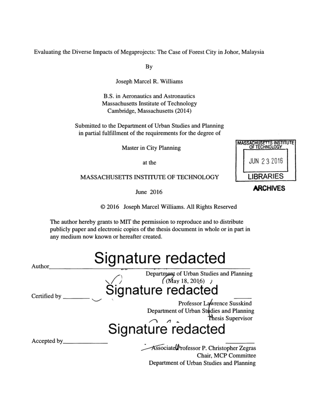 Signature Redacted Professor L Rence Susskind Department of Urban S Dies and Planning / 7 Thesis Supervisor Signature Redacted Accepted by -- Ak Ciate(Rofessor P