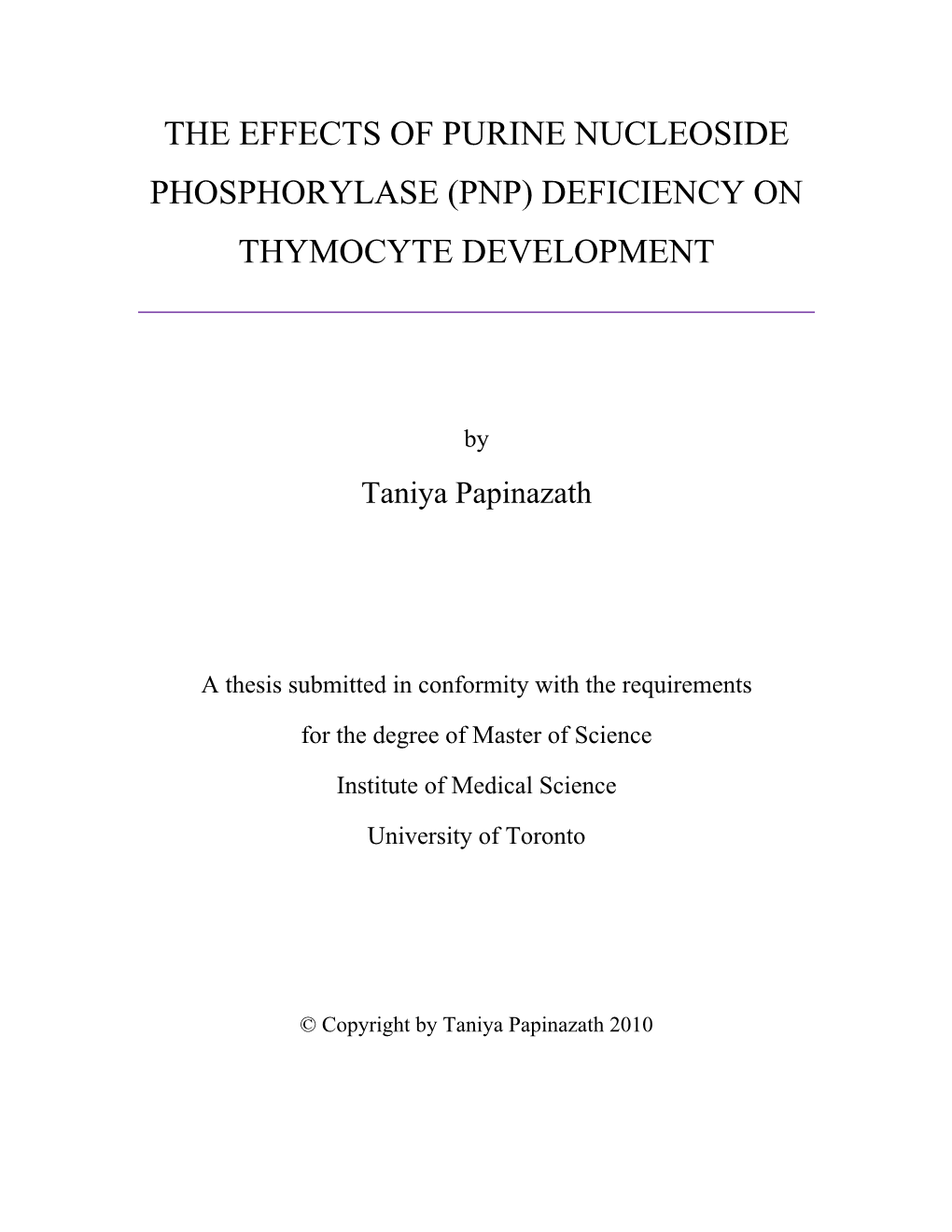 The Effects of Purine Nucleoside Phosphorylase (Pnp) Deficiency on Thymocyte Development