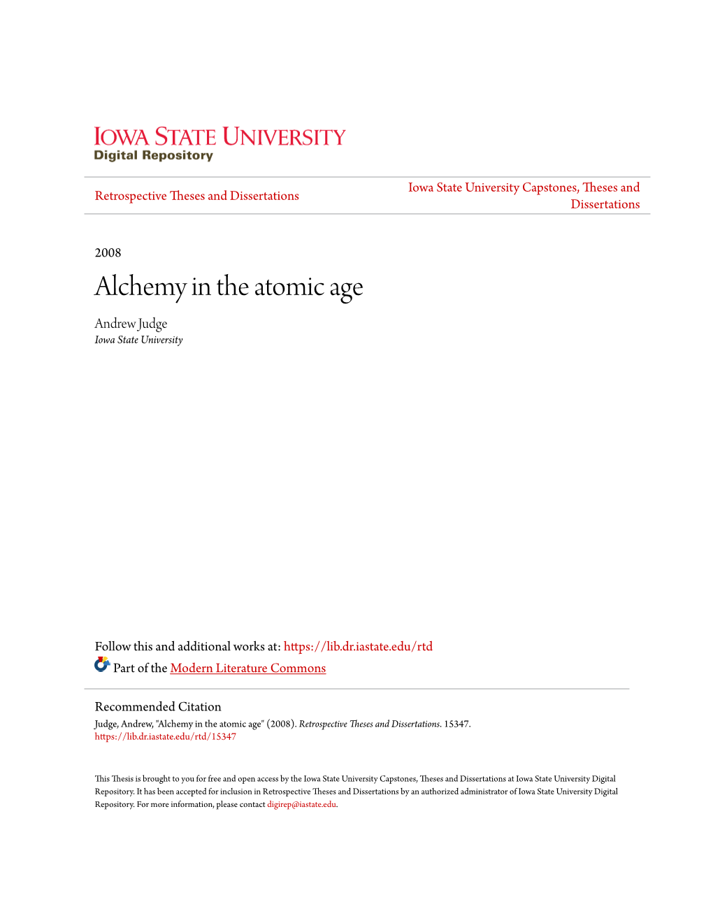 Alchemy in the Atomic Age Andrew Judge Iowa State University