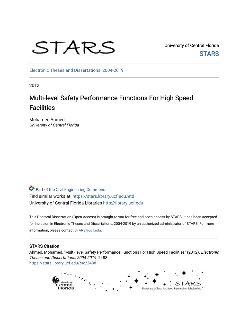 Multi-Level Safety Performance Functions for High Speed Facilities