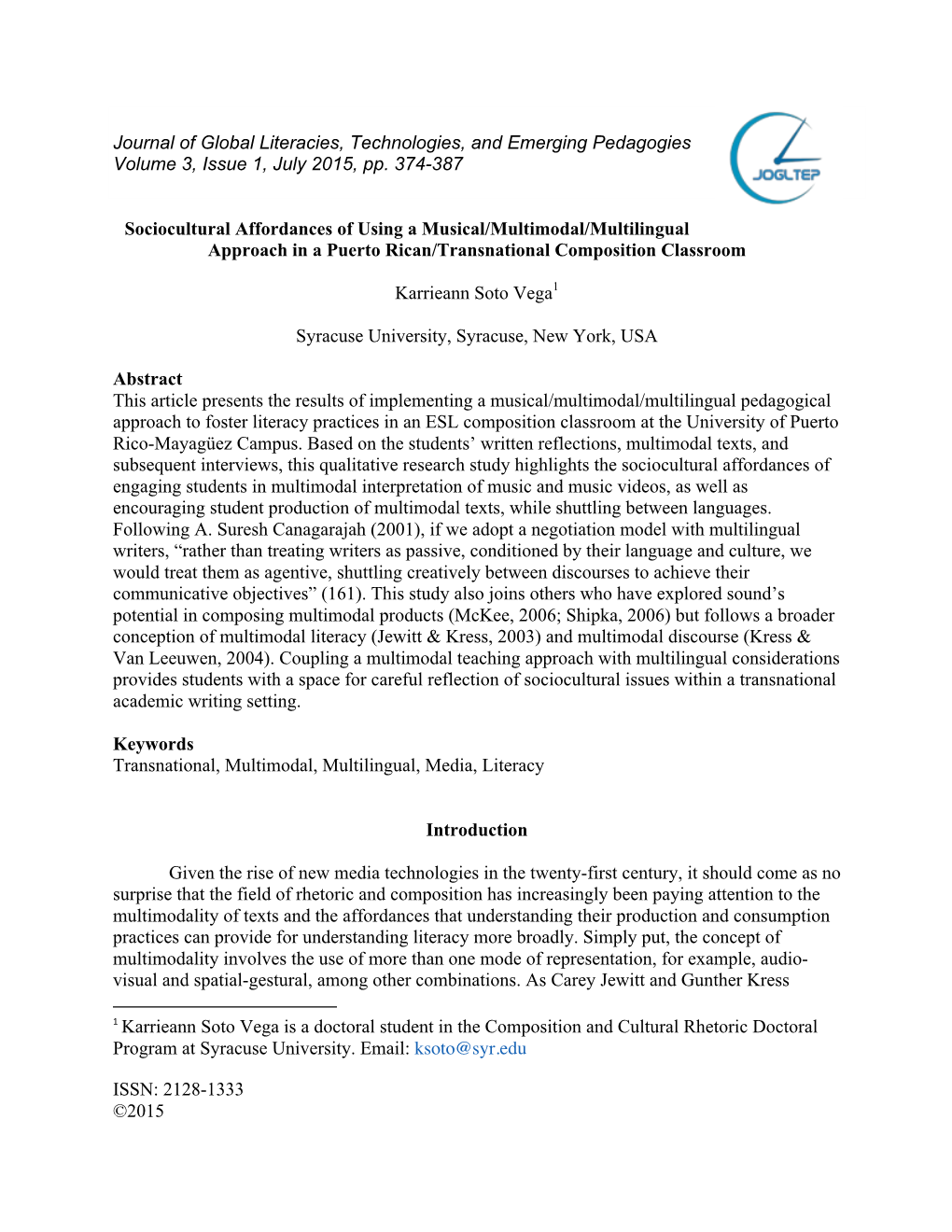 Sociocultural Affordances of Using a Musical/Multimodal/Multilingual Approach in a Puerto Rican/Transnational Composition Classroom