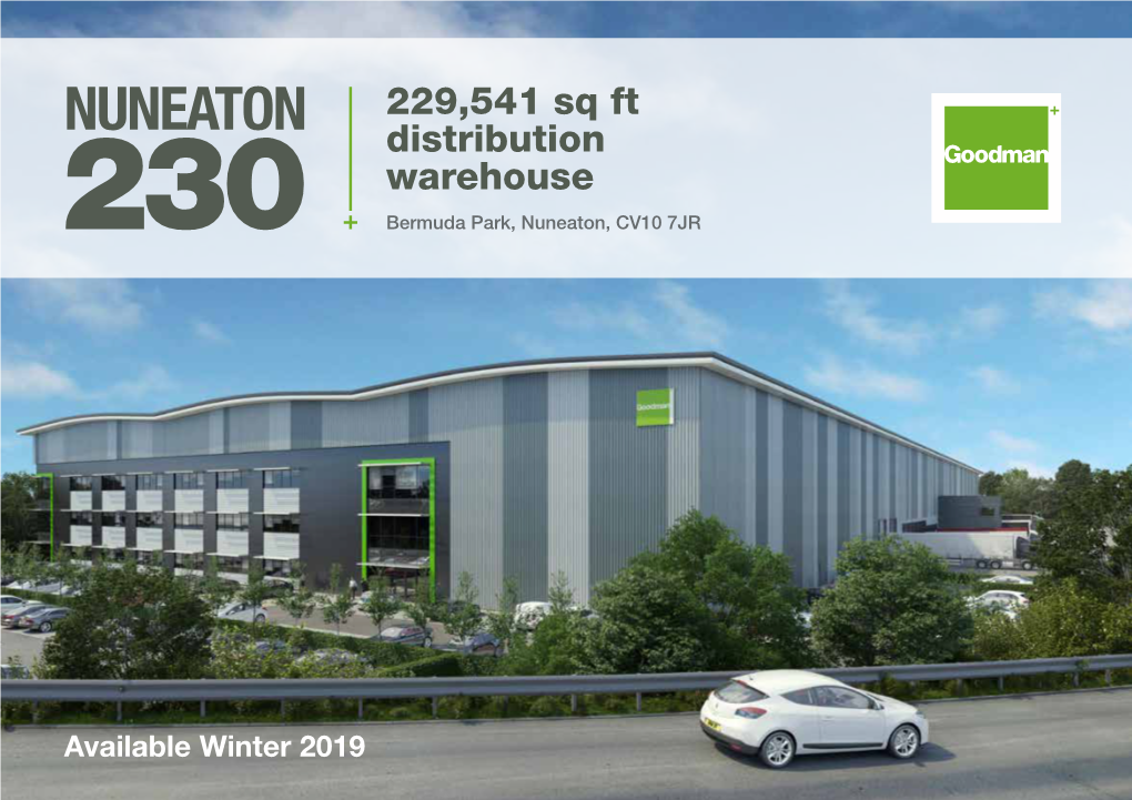 NUNEATON Distribution Warehouse 230 Bermuda Park, Nuneaton, CV10 7JR