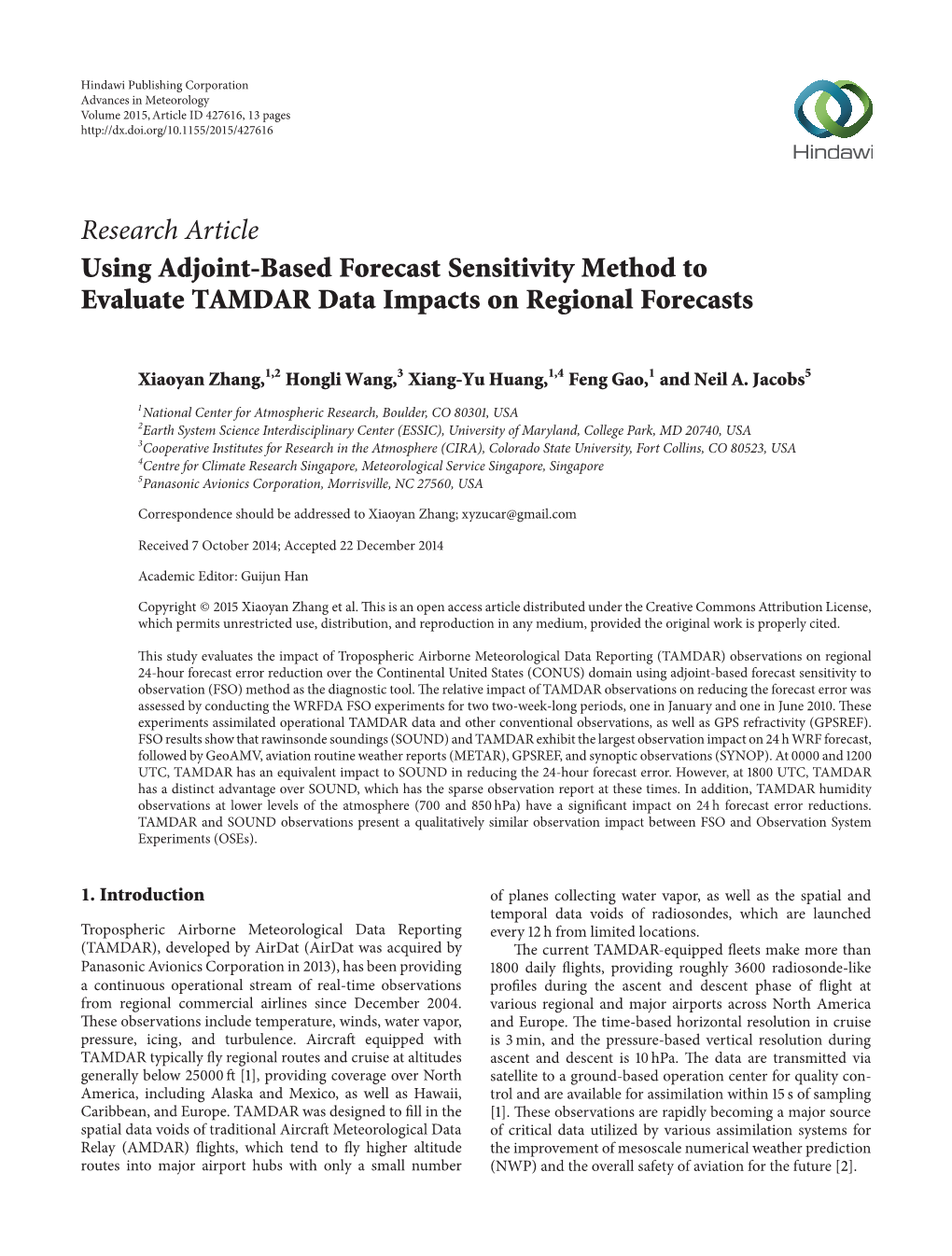 Research Article Using Adjoint-Based Forecast Sensitivity Method to Evaluate TAMDAR Data Impacts on Regional Forecasts