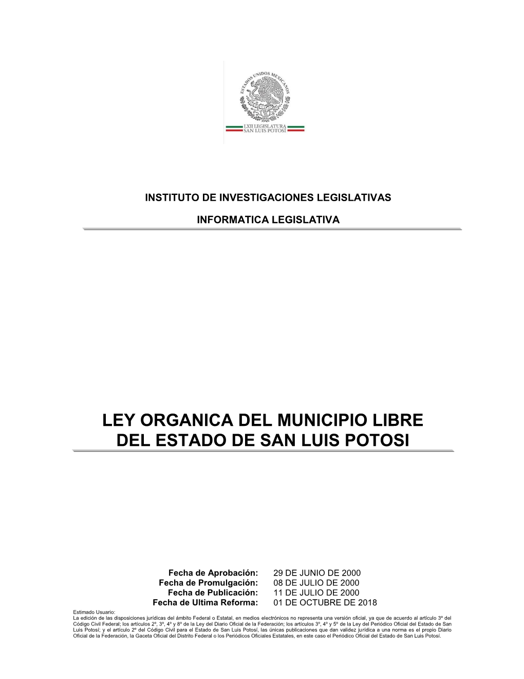 Ley Orgánica Del Municipio Libre Del Estado De San Luis Potosí, Publicada En El Periódico Oficial Del Estado El 30 De Abril De 1997