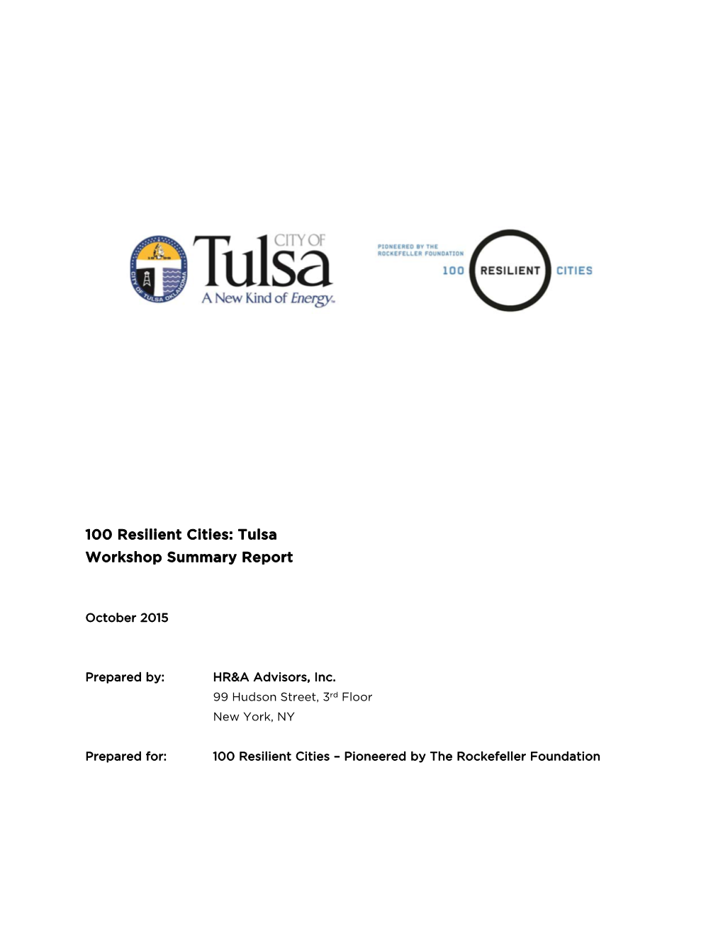 100 Resilient Cities: Tulsa Workshop Summary Report