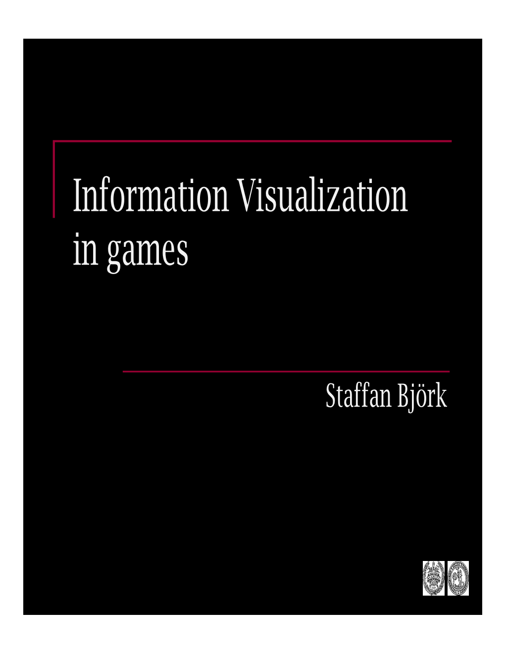 Infovis in Games.Pdf