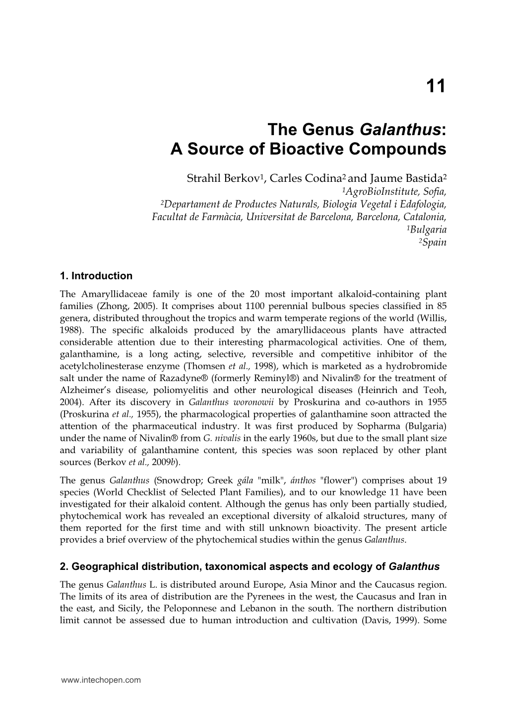 The Genus Galanthus: a Source of Bioactive Compounds