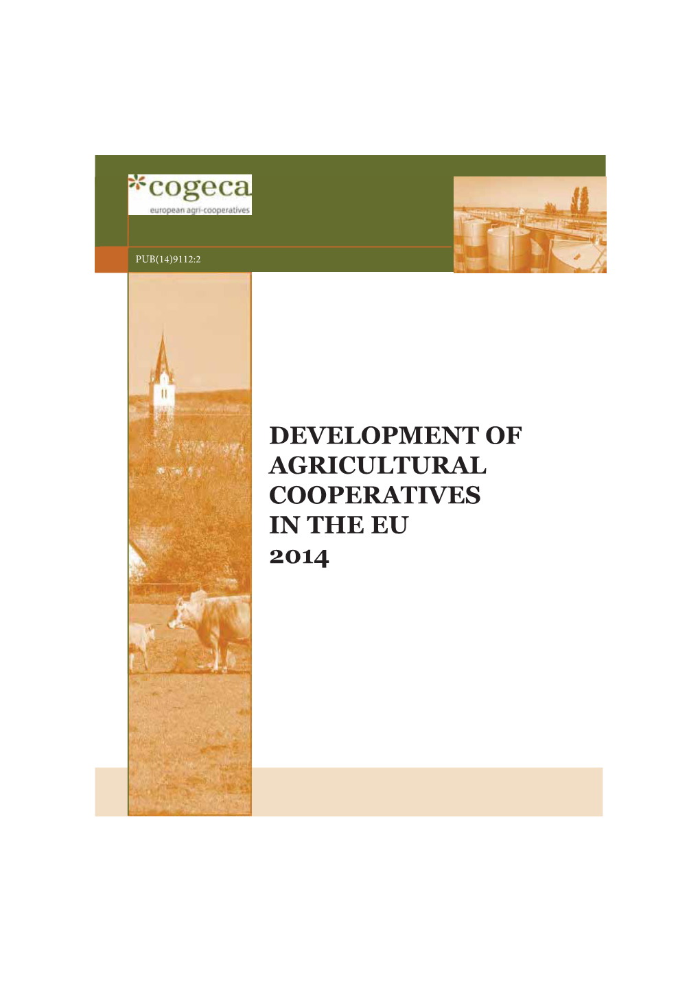 Development of Agricultural Cooperatives in the Eu 2014