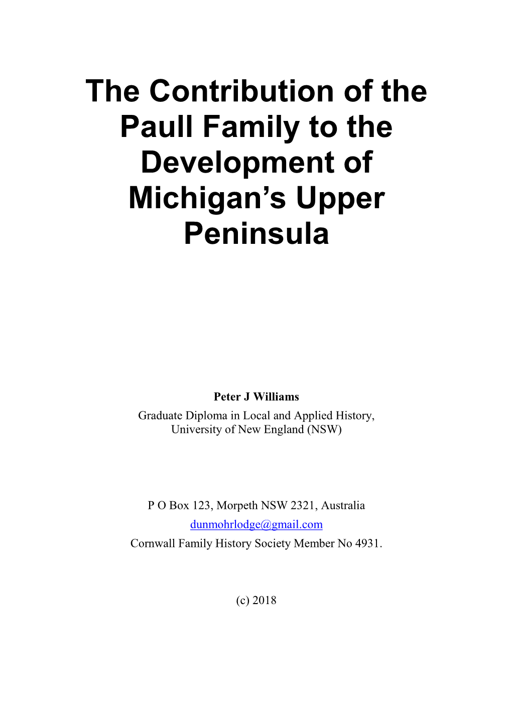 The Contribution of the Paull Family to the Development of Michigan's Upper Peninsula