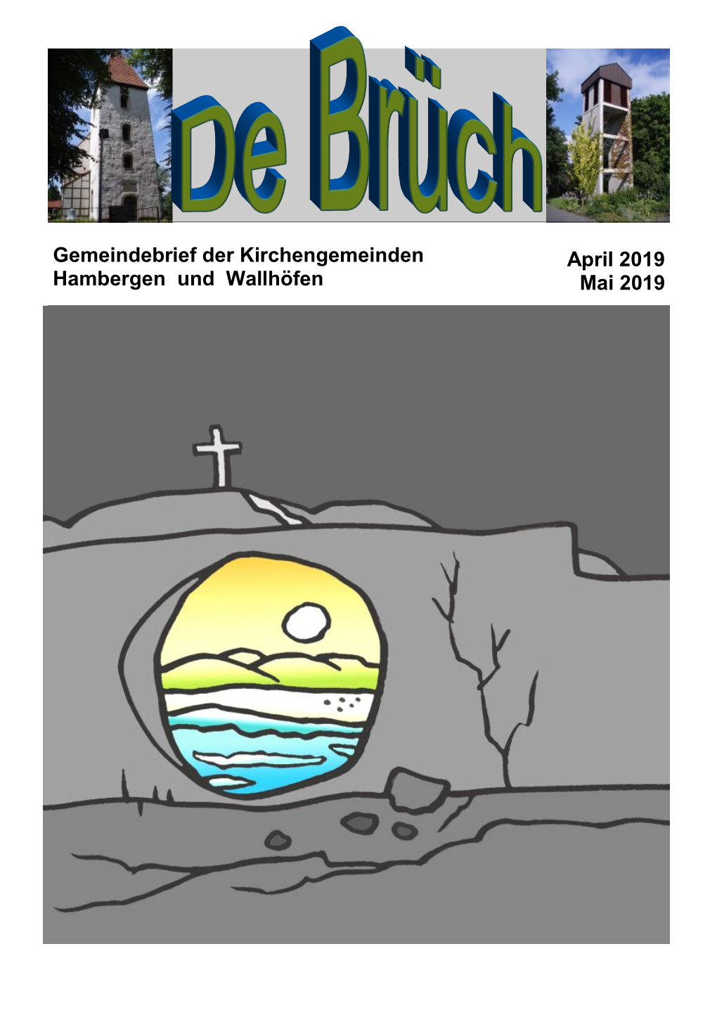 Gemeindebrief Der Kirchengemeinden April 2019 Hambergen Und Wallhöfen Mai 2019
