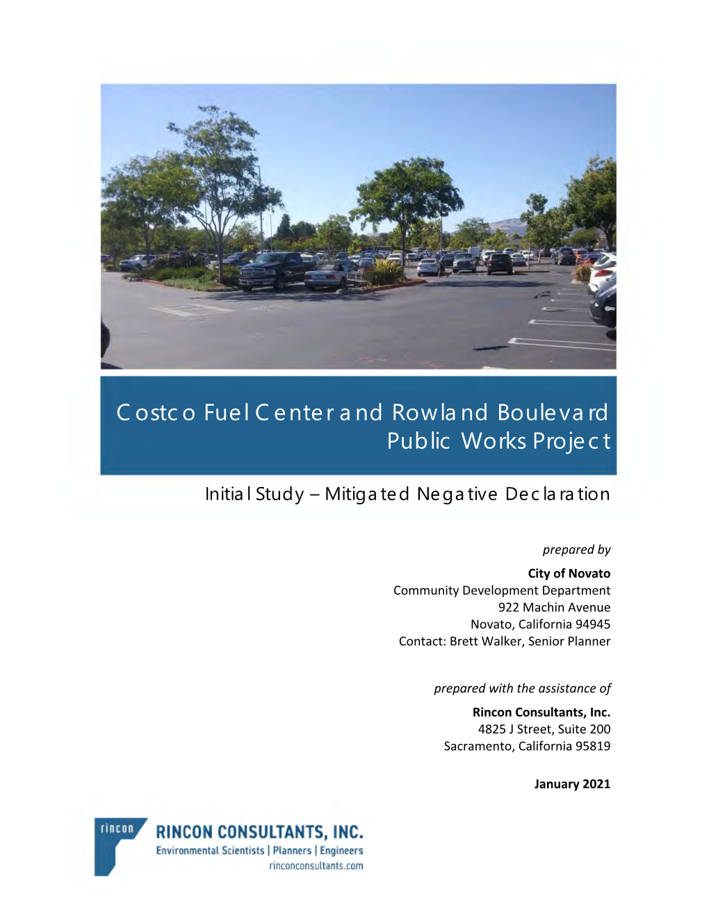 Costco Fuel Center and Rowland Boulevard Public Works Project