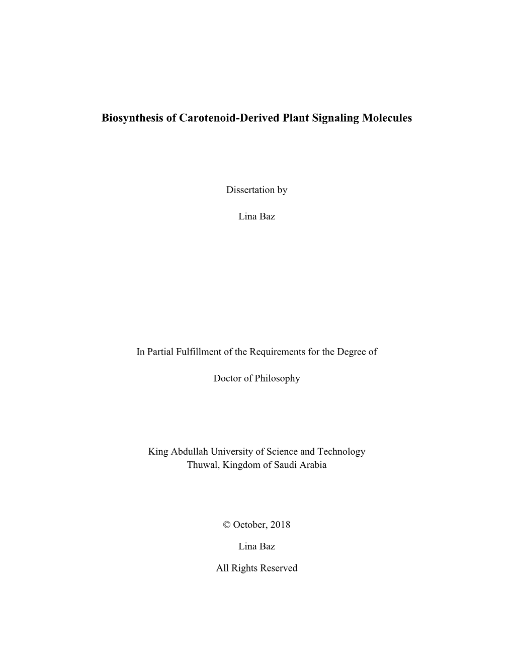 Biosynthesis of Carotenoid-Derived Plant Signaling Molecules