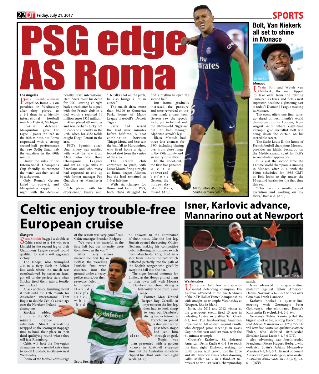 Celtic Enjoy Trouble-Free European Cruise