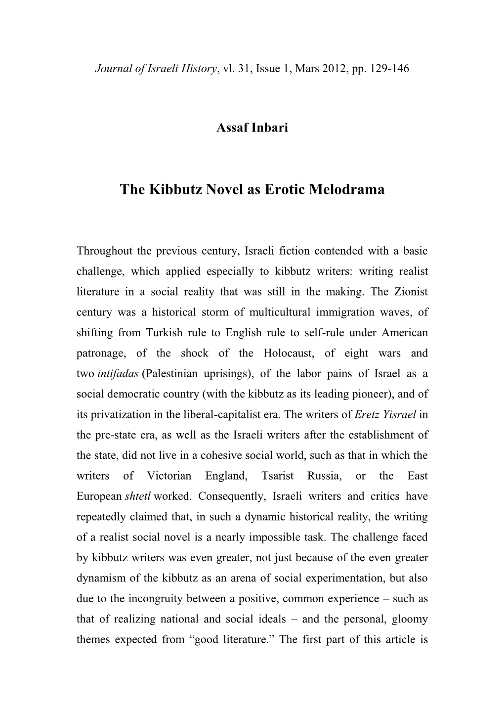 The Kibbutz Novel As Erotic Melodrama