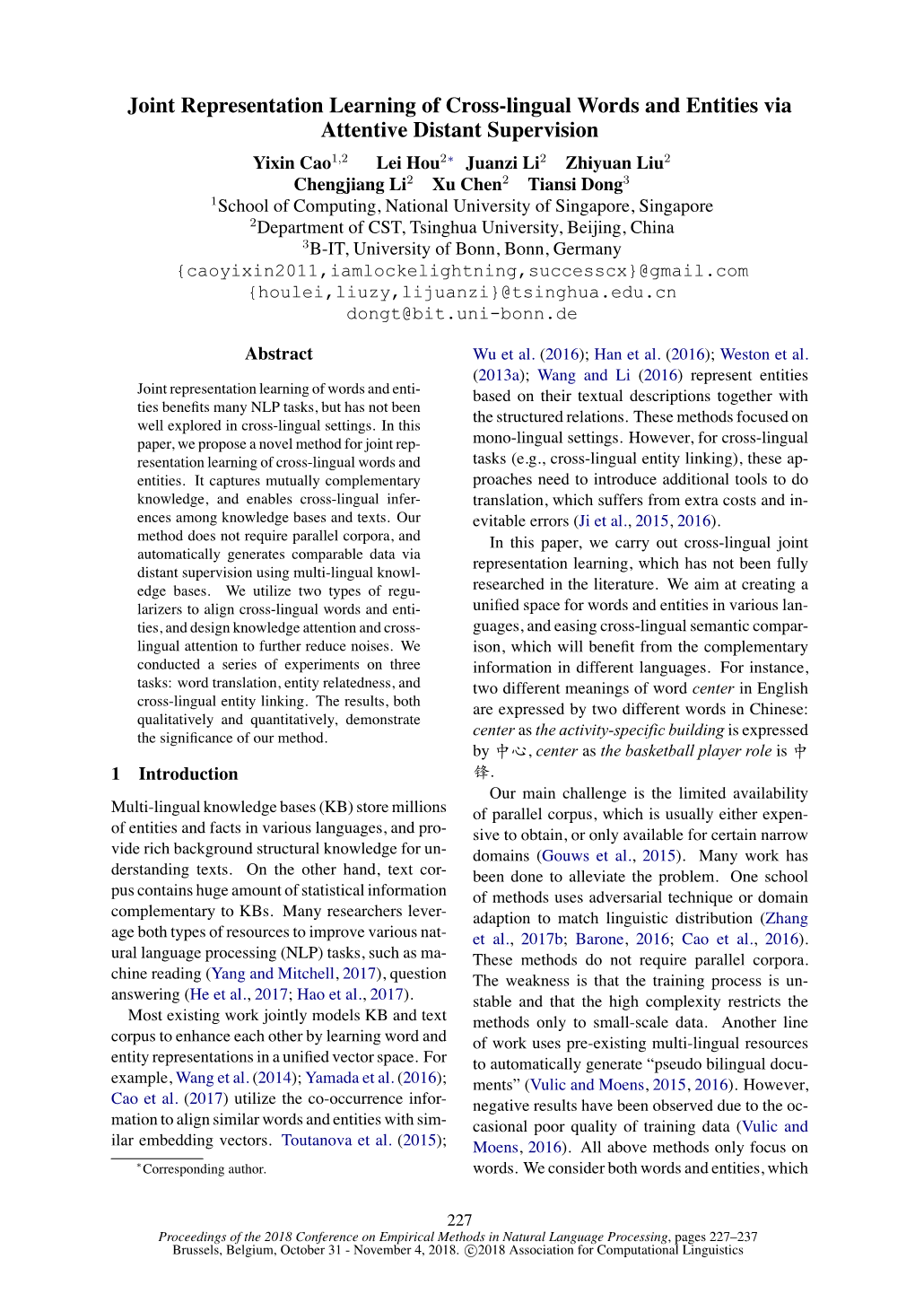 Joint Representation Learning of Cross-Lingual Words and Entities