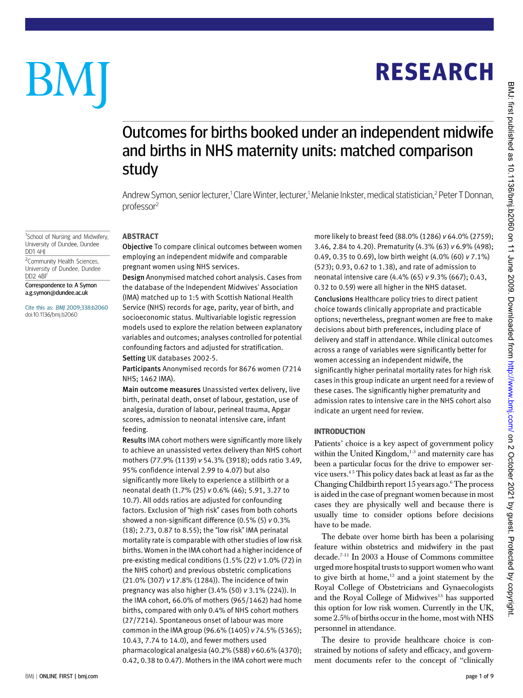 Outcomes for Births Booked Under an Independent Midwife and Births in NHS Maternity Units: Matched Comparison Study