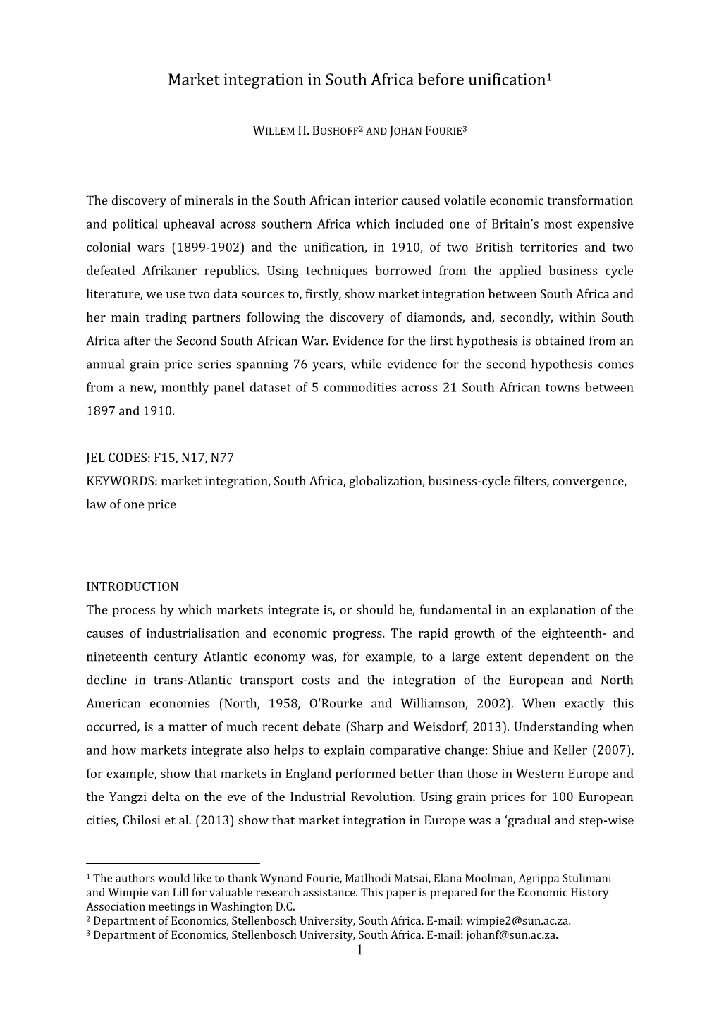 Market Integration in South Africa Before Unification1