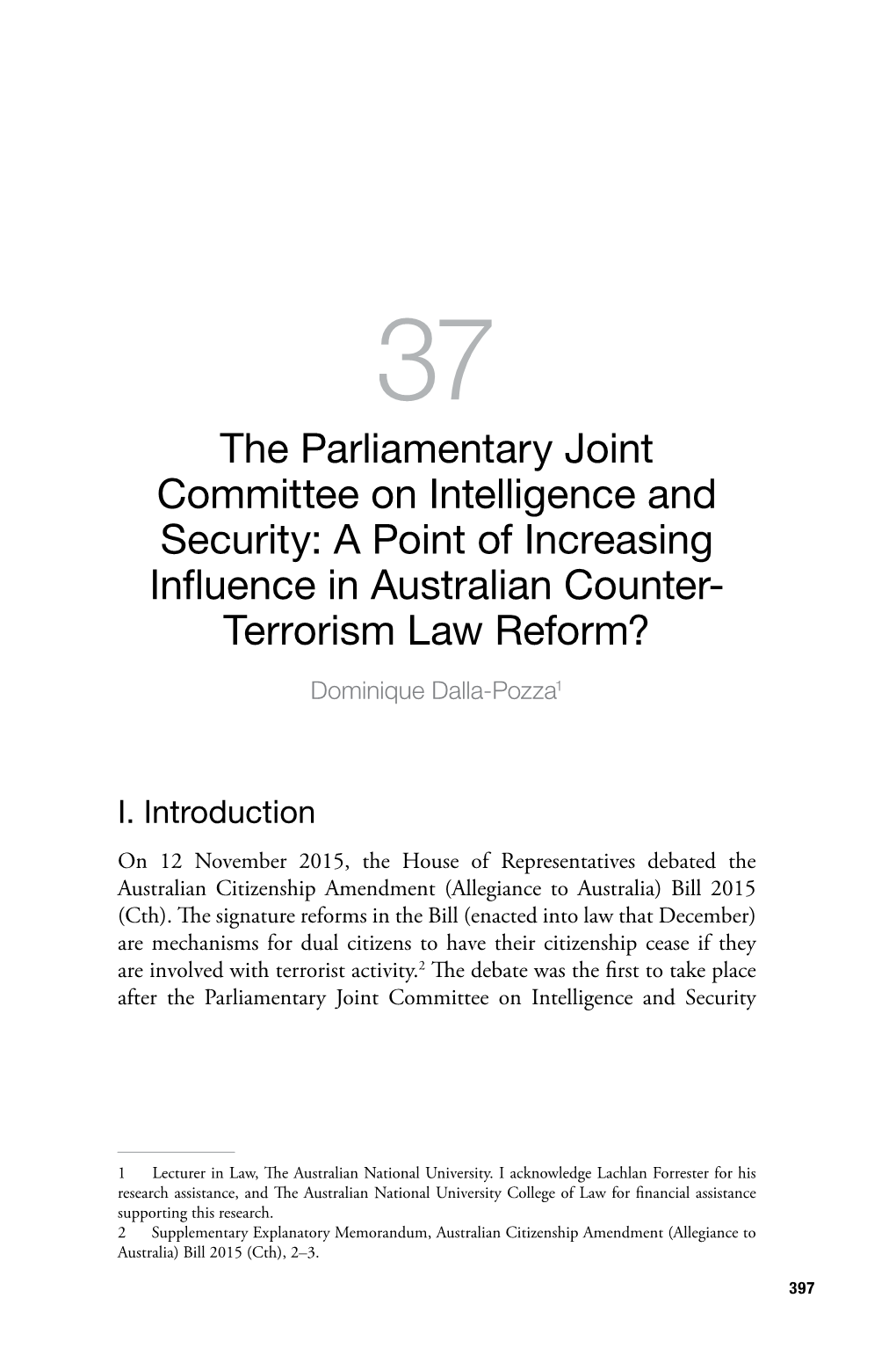 Terrorism Law Reform? Dominique Dalla-Pozza1