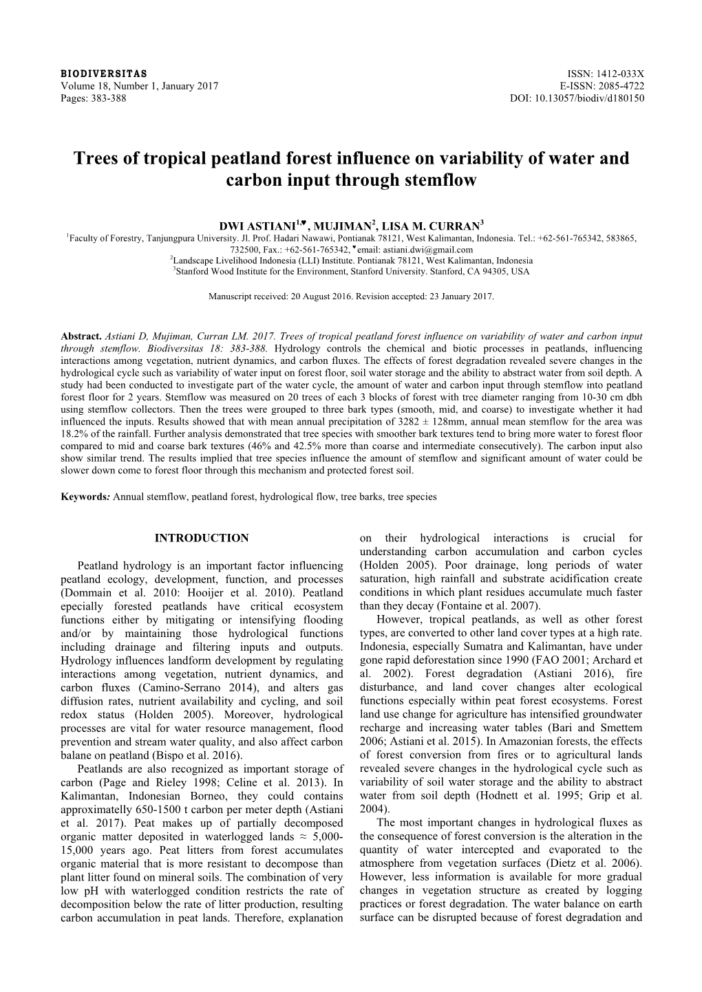 Trees of Tropical Peatland Forest Influence on Variability of Water and Carbon Input Through Stemflow