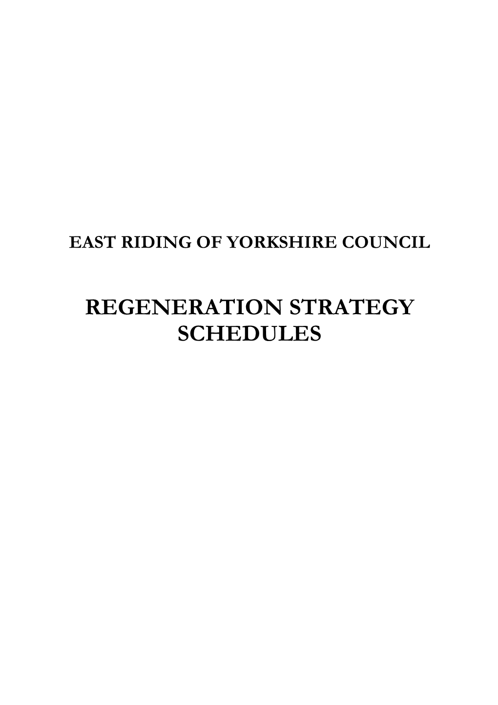 Regeneration Strategy Schedules