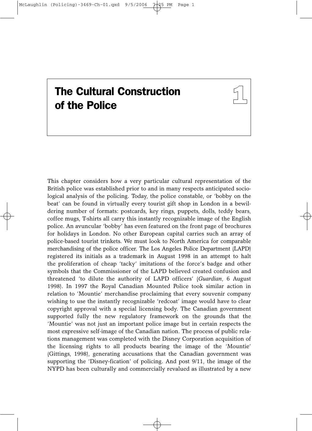 The Cultural Construction of the Police 1